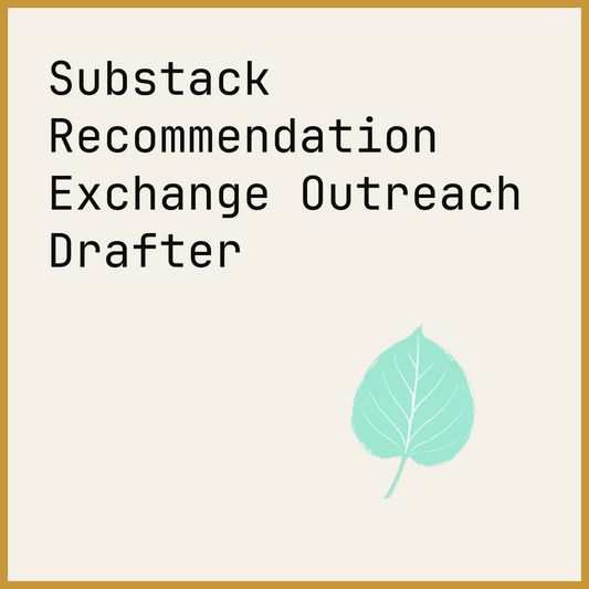 Substack Recommendation Exchange Outreach Drafter
