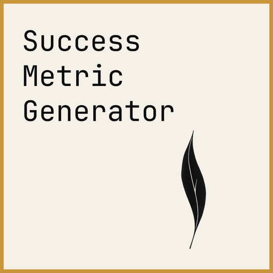 Success Metric Generator