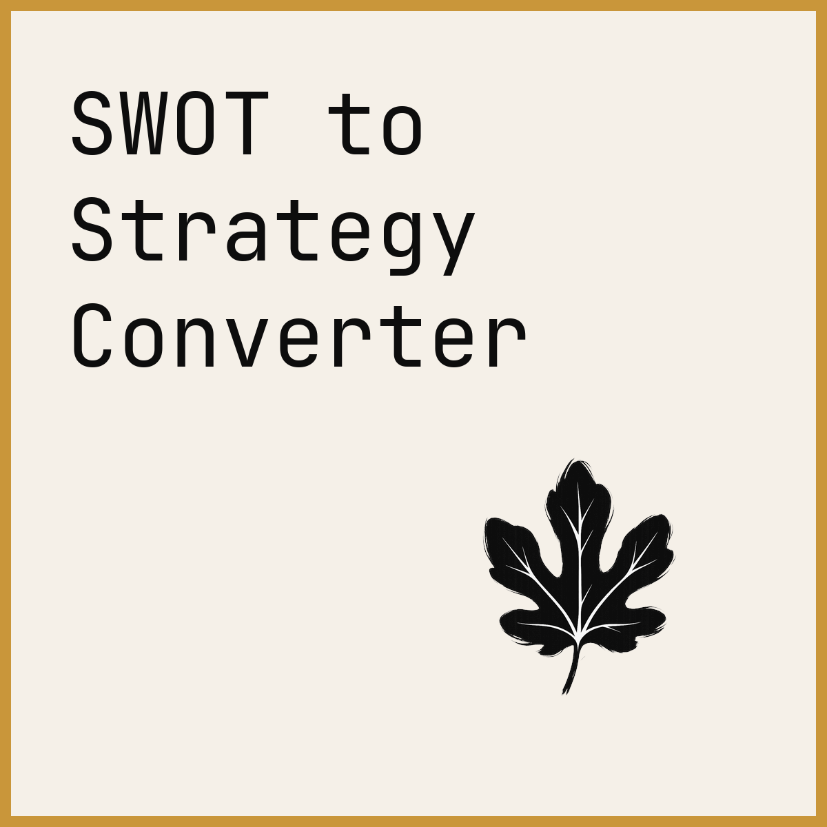 SWOT to Strategy Converter