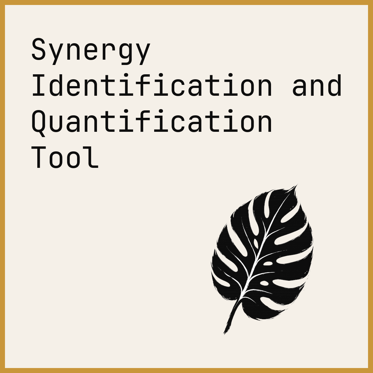 Synergy Identification and Quantification Tool