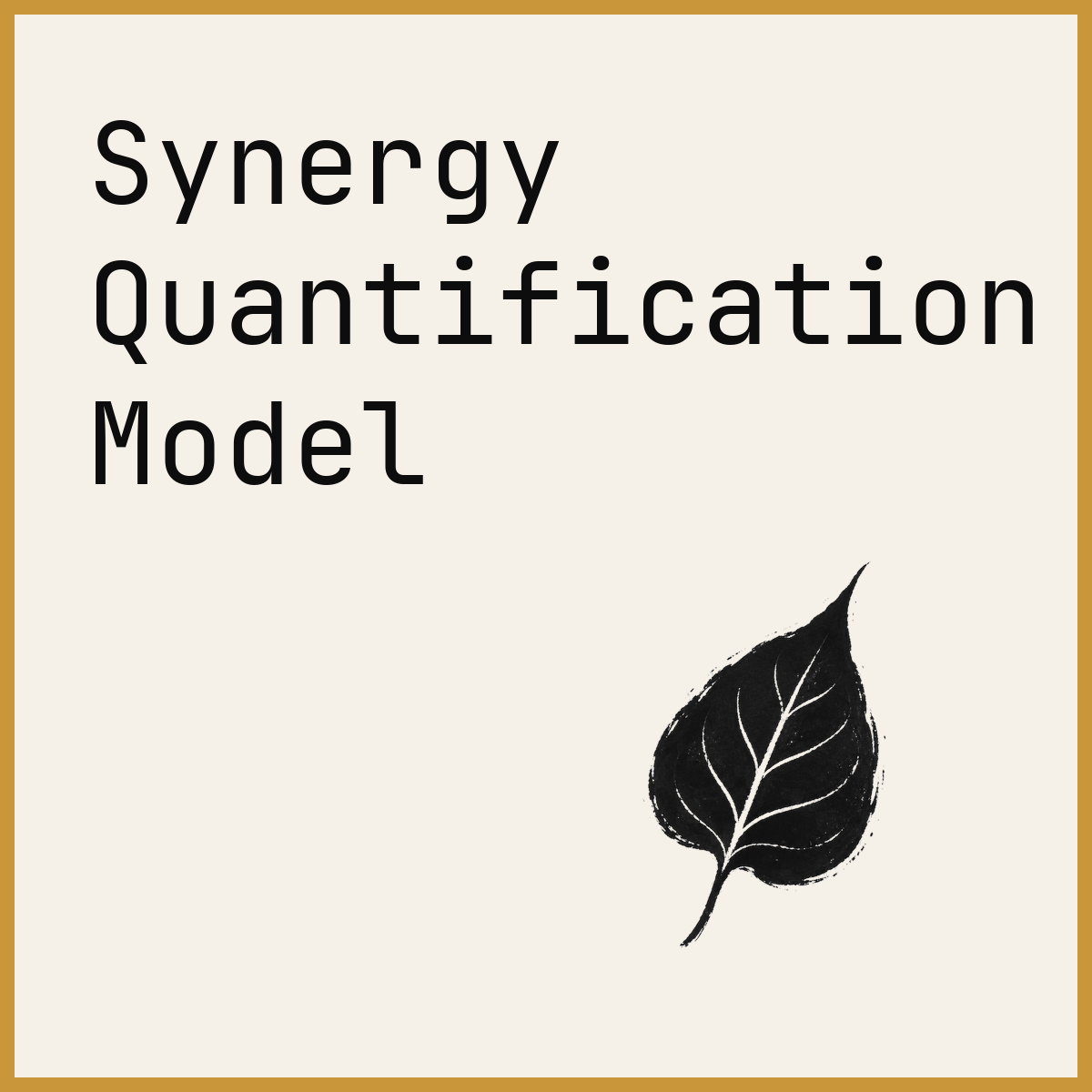 Synergy Quantification Model