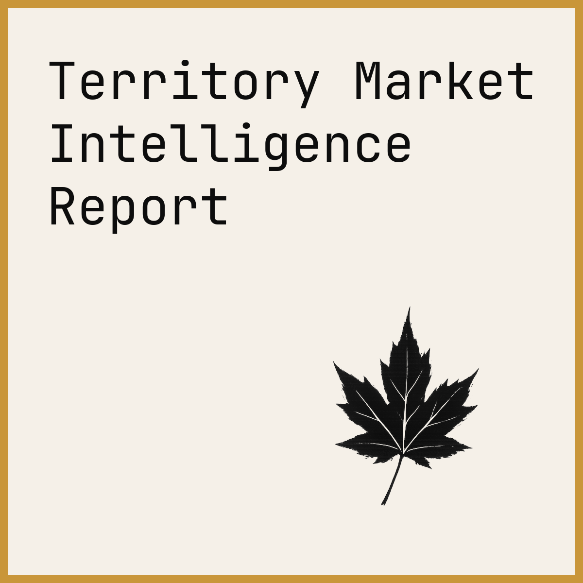 Territory Market Intelligence Report