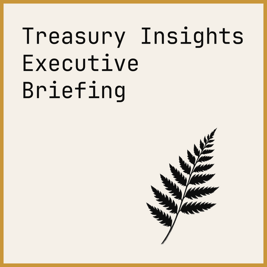 Treasury Insights Executive Briefing