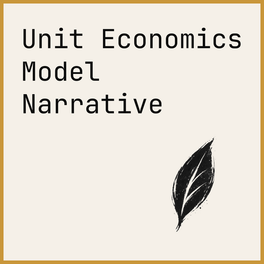 Unit Economics Model Narrative
