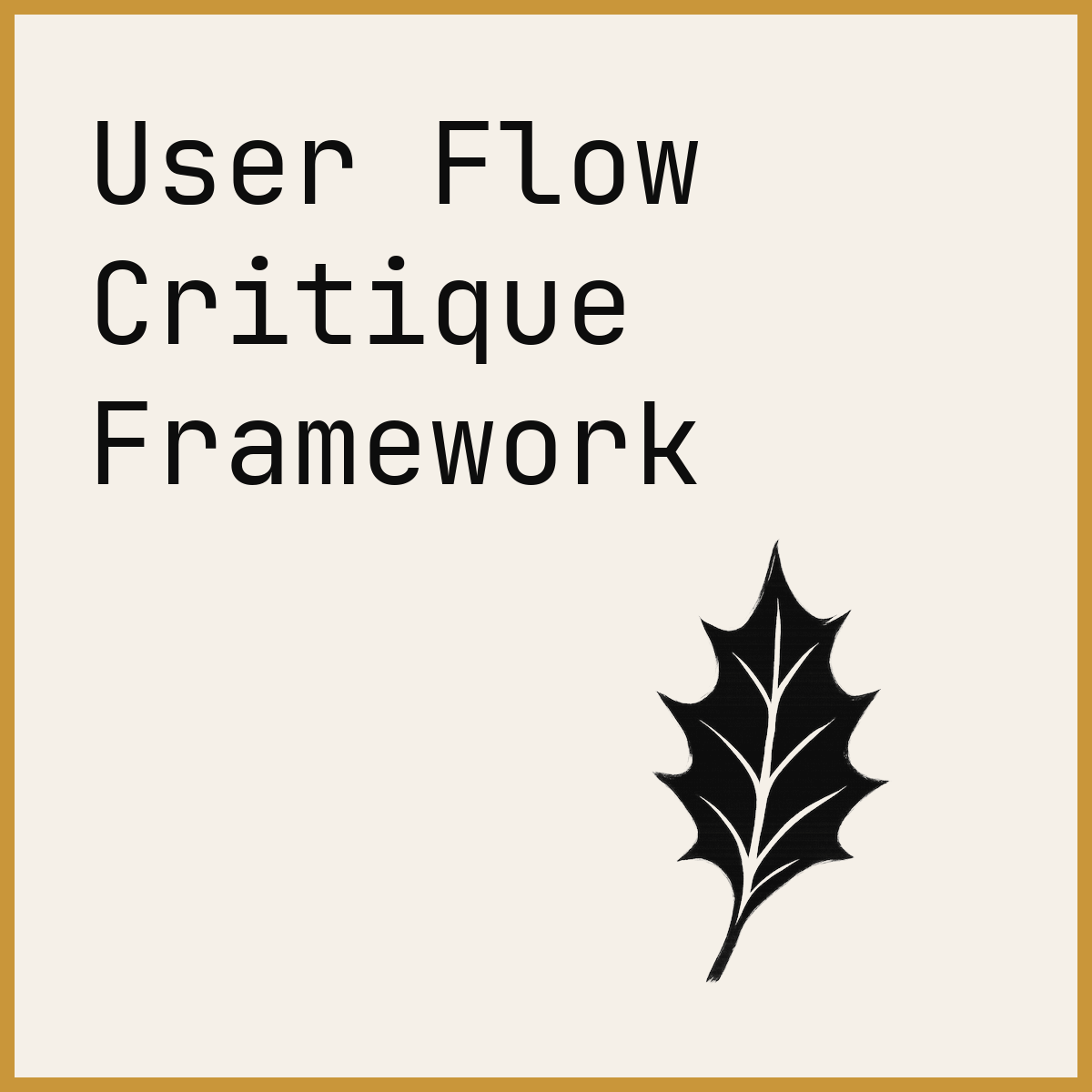 User Flow Critique Framework