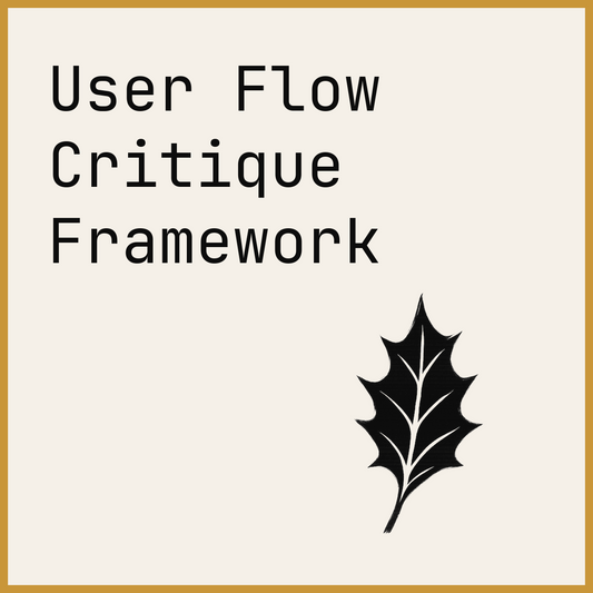 User Flow Critique Framework