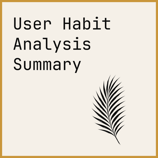 User Habit Analysis Summary