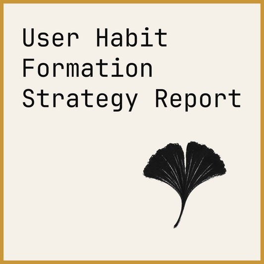 User Habit Formation Strategy Report
