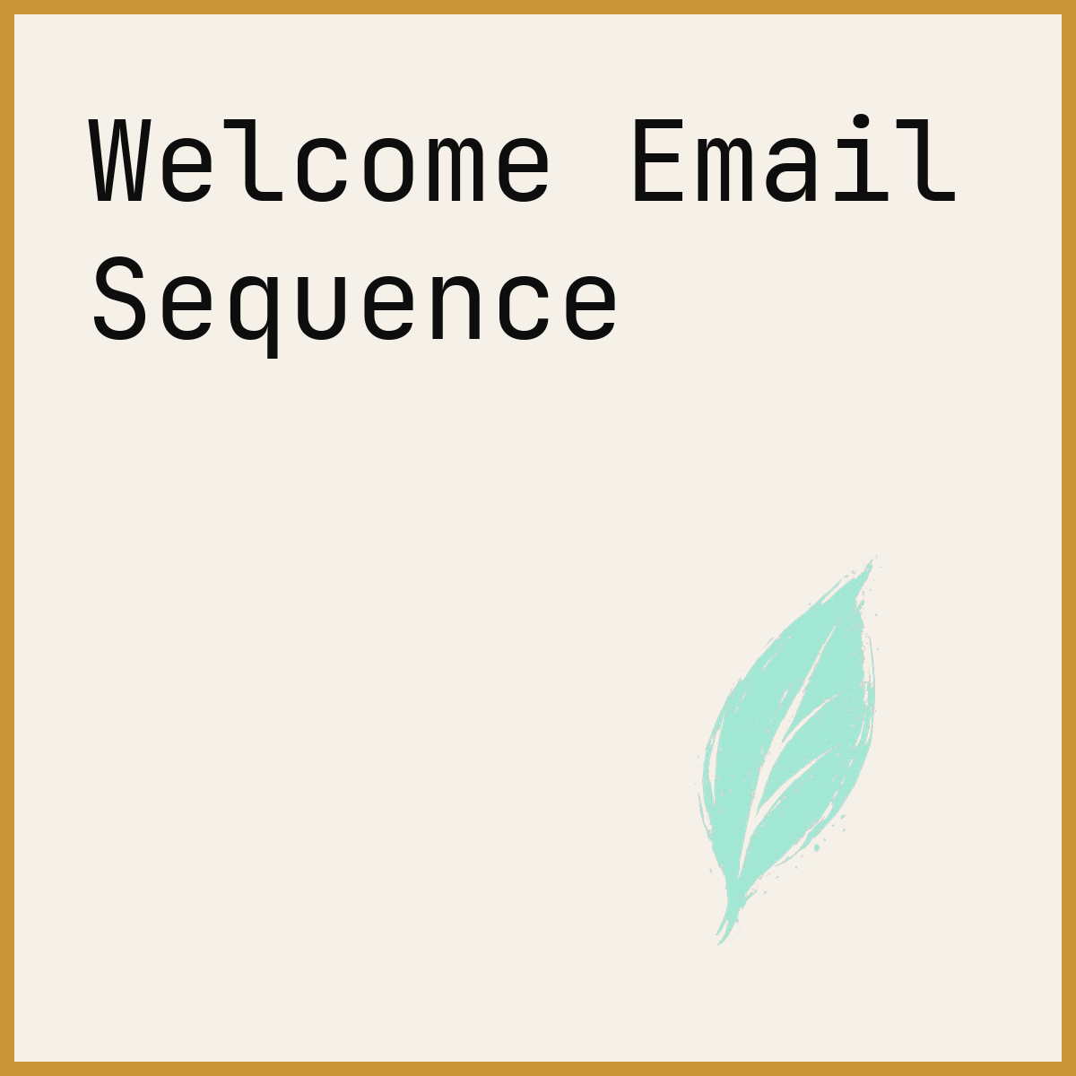 Welcome Email Sequence